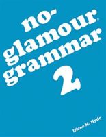 No-Glamour Grammar 2