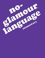 No-Glamour Language Elementary