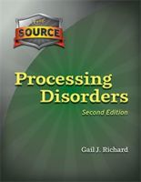 The Source Processing Disorders Second Edition