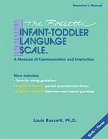 The Rossetti Infant-Toddler Language Scale