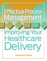 Effective Process Management: Improving Your Healthcare Delivery
