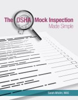 The OSHA Mock Inspection Made Simple
