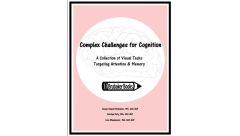 Complex Challenges for Cognition