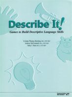 Describe It! Games to Build Descriptive Language Skills
