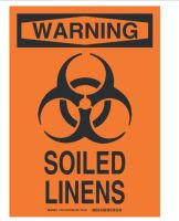 Door Sign Caution Brady™ Warning Soiled Linens
