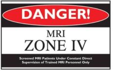 Door / Wall Sign Caution Danger! MRI