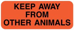 KEEP AWAY, 2-1/4" x 7/8"