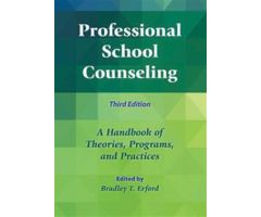 Professional School Counseling: A Handbook of Theories, Programs