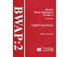 BWAP-2: Becker Work Adjustment Profile Second Edition
