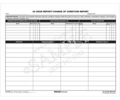 24 Hour Report/Change of Condition Report Form