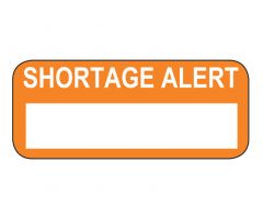 Shortage Alert Labels