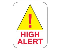 High Alert Labels, White with Yellow Triangle and Red Text, 1" x "