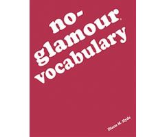 No-Glamour Vocabulary