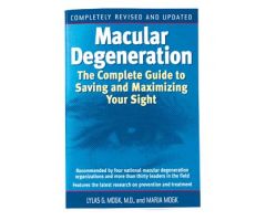 Macular Degeneration: The Complete Guide
