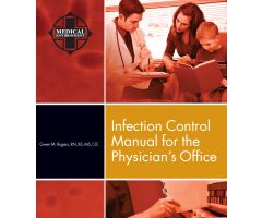 Infection Control Manual for the Physician's Office