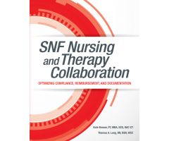 SNF Nursing and Therapy Collaboration
