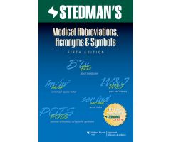 Stedmans Medical Abbreviations, Acronyms & Symbols, 5th Edition