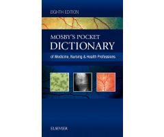 Mosby's Pocket Dictionary of Medicine, Nursing & Health Professions, 8th Edition
