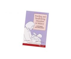Feeding And Swallowing Disorders In Infancy