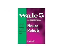 WALC 5 Neurological Rehab