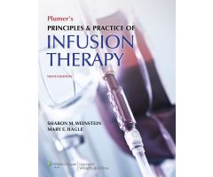 Plumers Principles and Practice of Infusion Therapy, 9th Edition