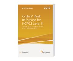 2019 Coders Desk Reference for HCPCS Level II - Optum360 