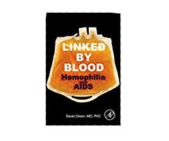 Linked by Blood: Hemophilia and AIDS