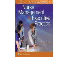 Nurse Management and Executive Practice 