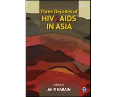Three Decades of HIV/AIDS in Asia 
