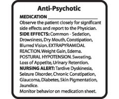 Chemical Restraint Drug Label - Anti-Psychotropic