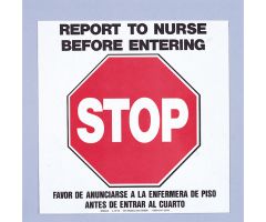 Sign - Stop Report to Nurse - Laminated - 8-1/2" x 8-1'2"