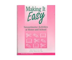 Making It Easy: Sensorimotor Activities at Home and School