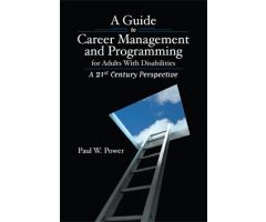 Guide to Career Management and Programming for Adults with Disabilities