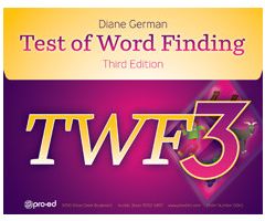 Test of Word Finding (TWF-3) ,Complete Kit ,Third Edition