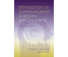 Introduction to Communication Sciences and Disorders