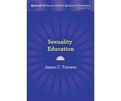 Sexuality Education ,PRO-ED Series on Autism Spectrum Disorders
