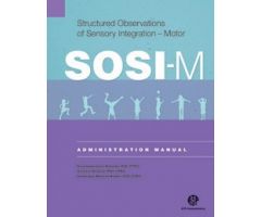 Structured Observations of Sensory Integration-Motor (SOSI-M)