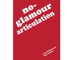 No-Glamour Articulation (Book)