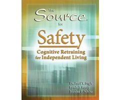 The Source for Safety :Cognitive Retraining for Independent Living