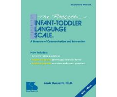 The Rossetti Infant-Toddler Language Scale, 34110