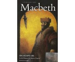 Macbeth (The Shakespeare Parallel Text Series)