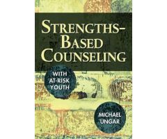 Strengths-Based Counseling With At Risk Youth