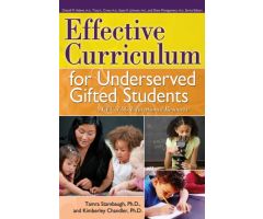 Effective Curriculum for Underserved Gifted Students