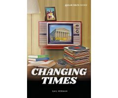 Changing Times Blue Delta Books