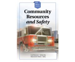 Community Resources and Safety (Life Skills Handbooks)