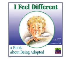 I Feel Different A Book About Being Adopted