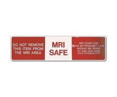 MRI Sticker, 1 1/2" x 6 " Non Magnetic, MRI Safe, Do not Remove Item from the MRI Area", Medium, Set of 50. Red