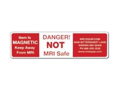MRI Sticker, 1" X 3", Magnetic, Danger! Not MRI Safe, Small, Set of 50, Red