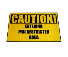 MRI Floor Mat Carpet Warning Sign-Caution! Entering MRI Restricted Area, 3X5, Yellow Background with Black Lettering