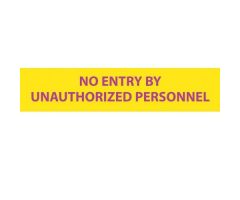 1 3/4" x 8" Insert for 3 or 5 Pocket Sign-"No Entry by Unauthorized Personnel"-Rigid Plastic-Yellow